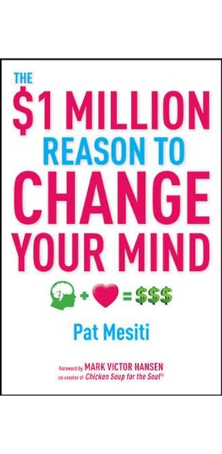 $1 Million Reason to Change Your Mind