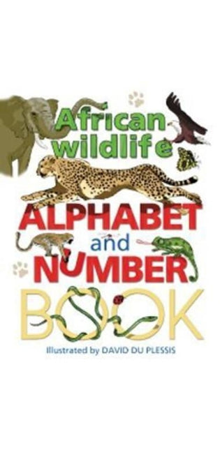 African Wildlife Alphabet and Number Book