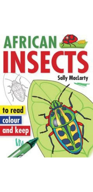 African Insects to Read, Colour & Keep