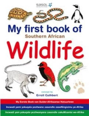 My First Book of Southern African Wildlife