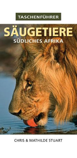 Taschenführer: Säugetiere Südliches Afrika