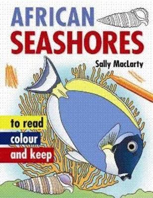 African Seashores to Read, Colour & Keep