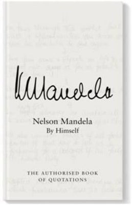 Nelson Mandela: By himself