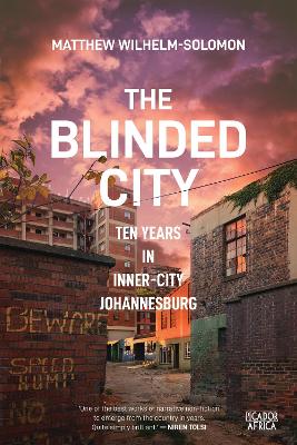 Blinded City