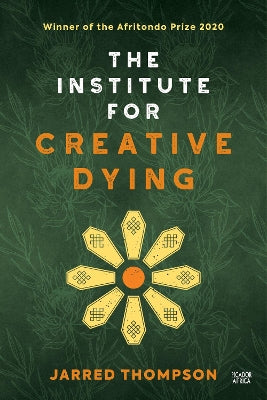 The Institute for Creative Dying