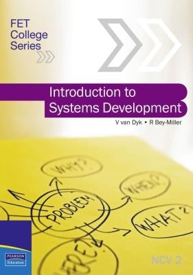 Introduction to systems development: Fet level 2: Textbook