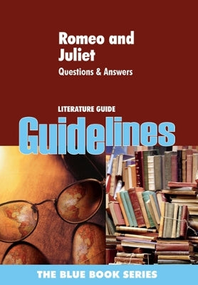 Romeo and Juliet: Gr 12