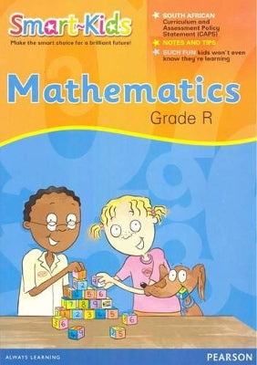 Smart-Kids Mathematics Grade R Workbook: Grade R: Workbook