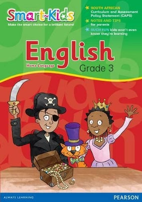 Smart-Kids English Home Language Grade 3: Grade 3