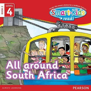 Smart-Kids Read! Level 4 Book 2: All Around South Africa