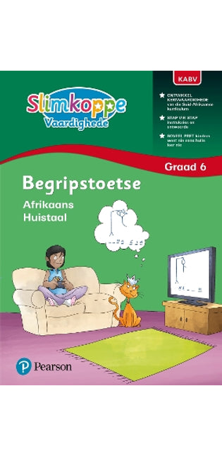Slimkoppe Vaardighede Graad 6: Begripstoetse (Afrikaans Huistaal)