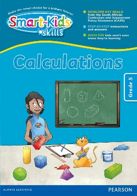 Smart-Kids Skills Grade 5: Calculations: Grade 5