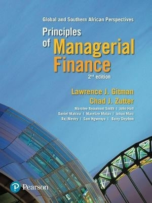 Principles of managerial finance: Global and Southern African perspectives