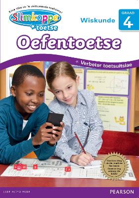 Slimkoppe Toetse: Wiskunde Graad 4 Oefentoetse: Graad 4: Oefentoetse