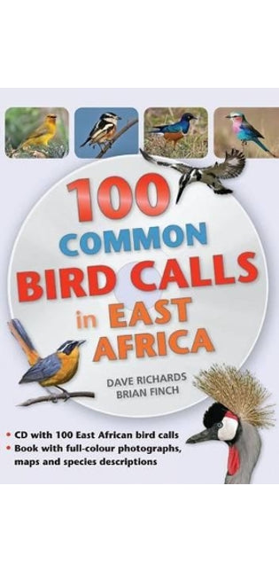 100 Common Bird Calls in East Africa
