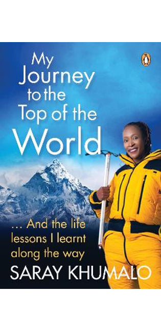 My Journey to the Top of the World