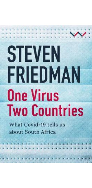 One Virus, Two Countries
