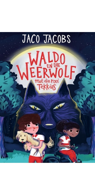 Waldo en die Weerwolf Met die Rooi Tekkies