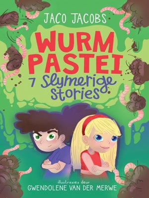 Wurmpastei: Sewe Slymerige Stories