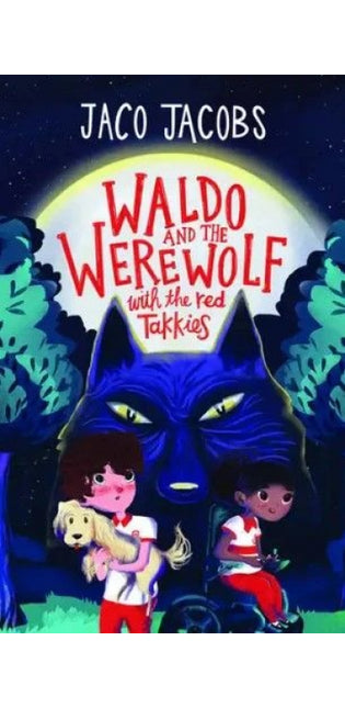 Waldo and the Werewolf With the Red Takkies