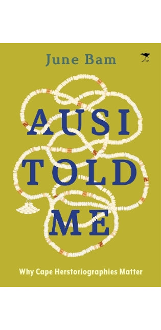 Ausi Told Me