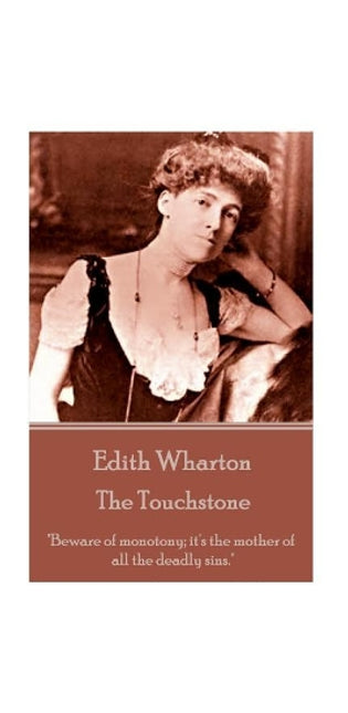 Edith Wharton - The Touchstone