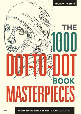 1000 Dot-to-Dot Book: Masterpieces