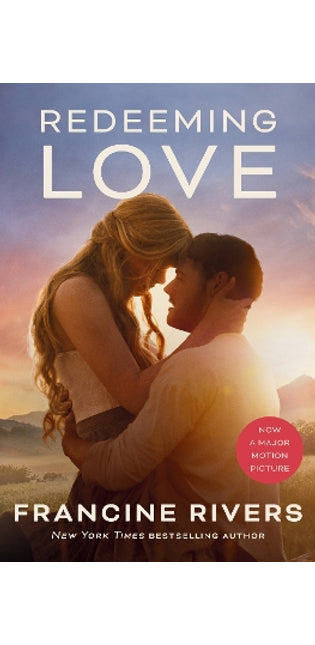 Redeeming Love (Movie tie-in)