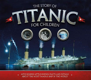Story of the Titanic for Children