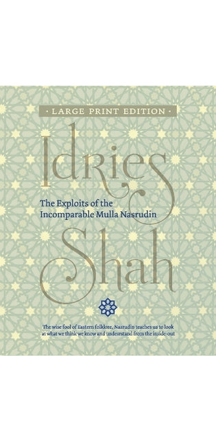 Exploits of the Incomparable Mulla Nasrudin