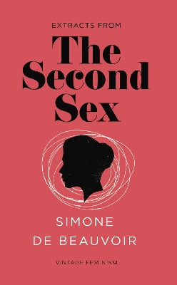 Second Sex (Vintage Feminism Short Edition)