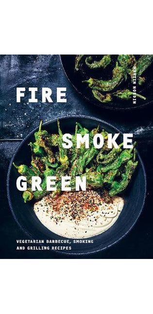 Fire, Smoke, Green