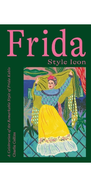 Frida: Style Icon