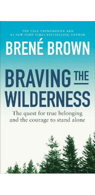 Braving the Wilderness