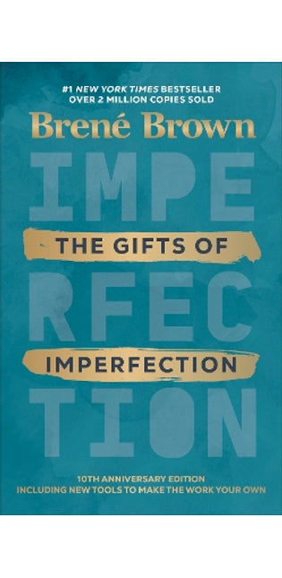 Gifts of Imperfection