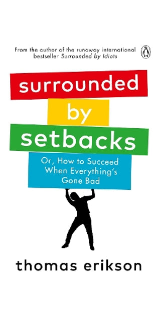 Surrounded by Setbacks