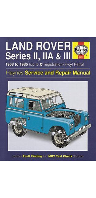 Land Rover Series II, IIa & III Petrol & Diesel Se