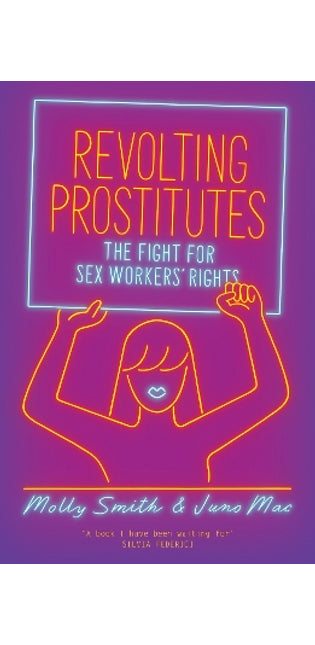 Revolting Prostitutes