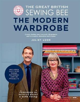 Great British Sewing Bee: The Modern Wardrobe