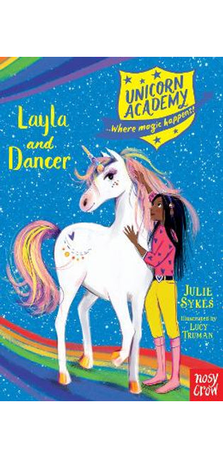Unicorn Academy: Layla and Dancer