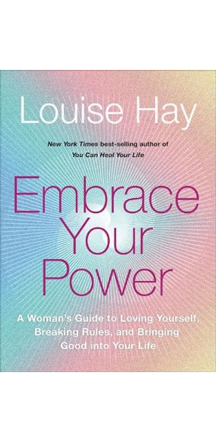 Embrace Your Power