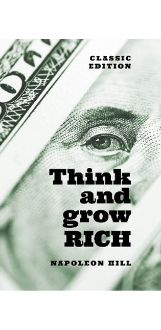 Think and Grow Rich