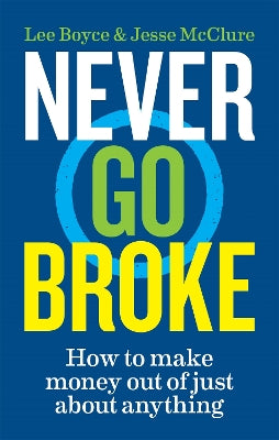 Never Go Broke - Exclusive Books Online