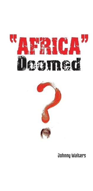 "Africa" - Doomed?
