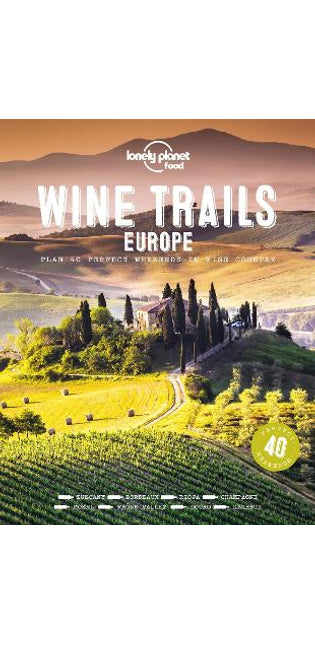 Lonely Planet Wine Trails - Europe