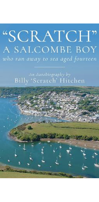 "Scratch", A Salcombe Boy