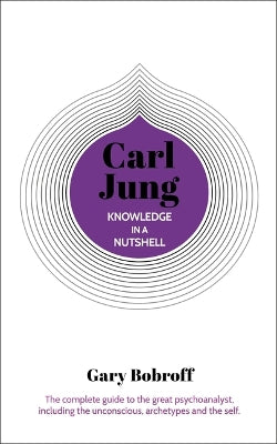 Knowledge in a Nutshell: Carl Jung