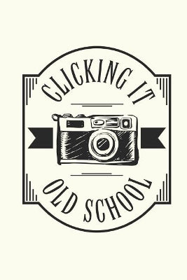 Clicking It Old School