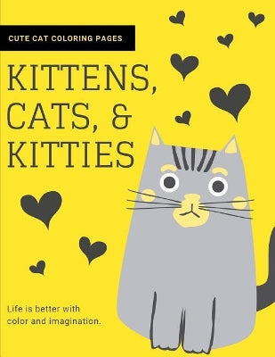 Kittens, Cats, and Kitties