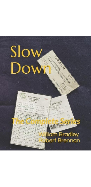 Slow Down